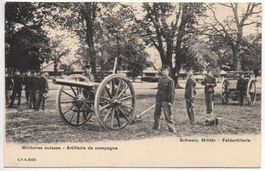 MILITAIRES SUISSES Schweiz. Militär - Feld-Artillerie