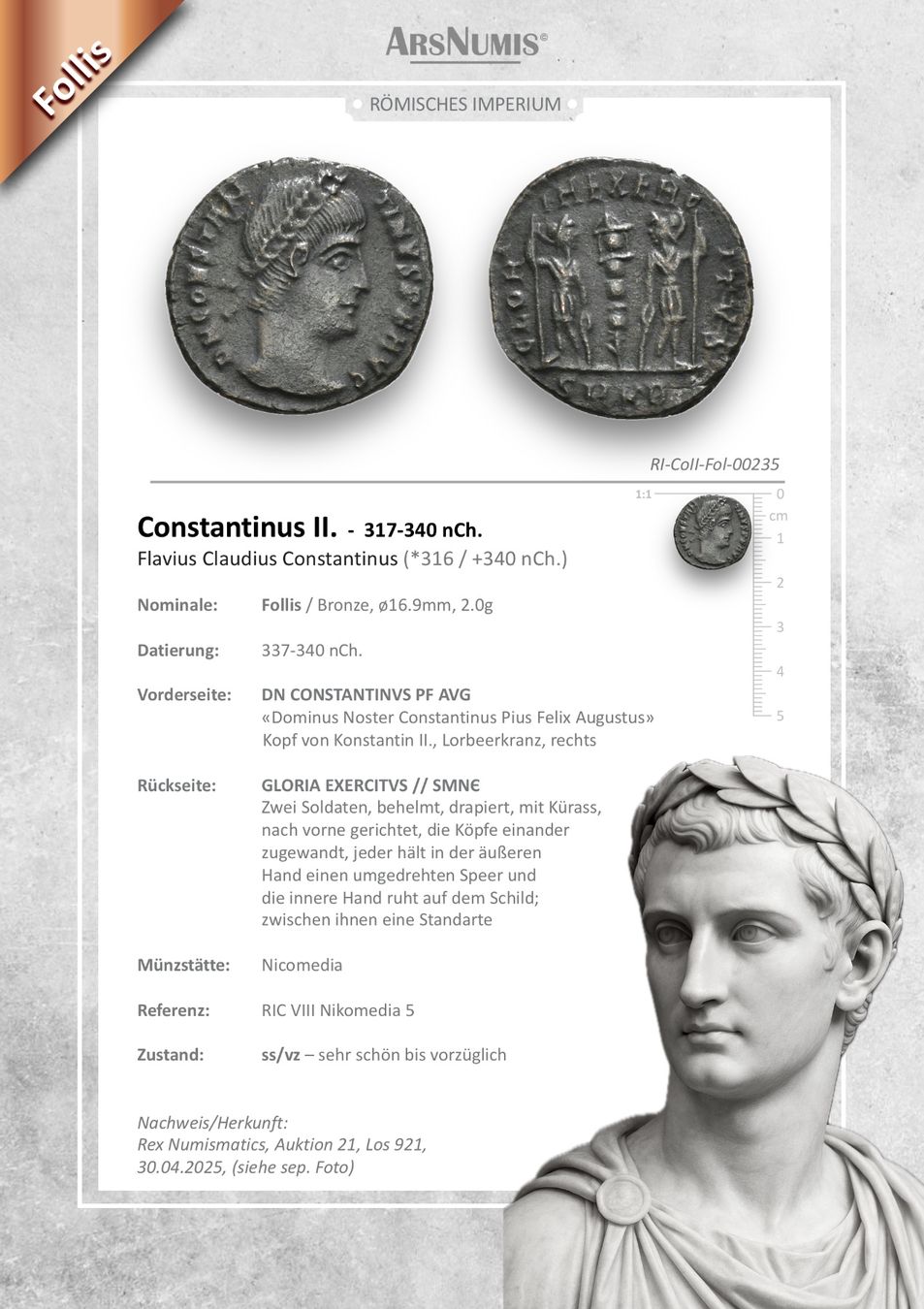 Tutti le monete: Römische Münze - Constantinus II – Usato da Oberwil b. Zug venduto da ArsNumis 4