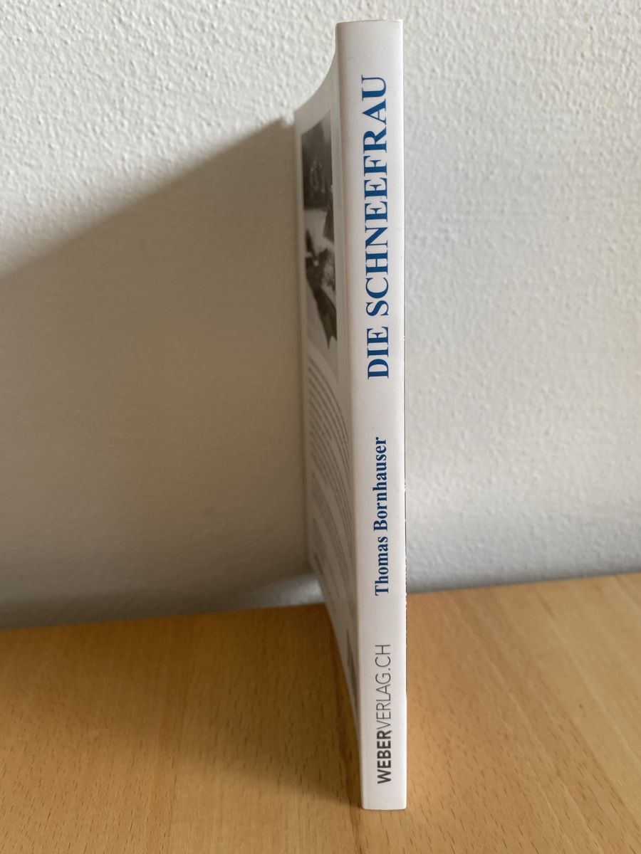 Libri: Die Schneefrau - Thomas Bornhauser – Usato da Schwarzenburg venduto da Michellu 2