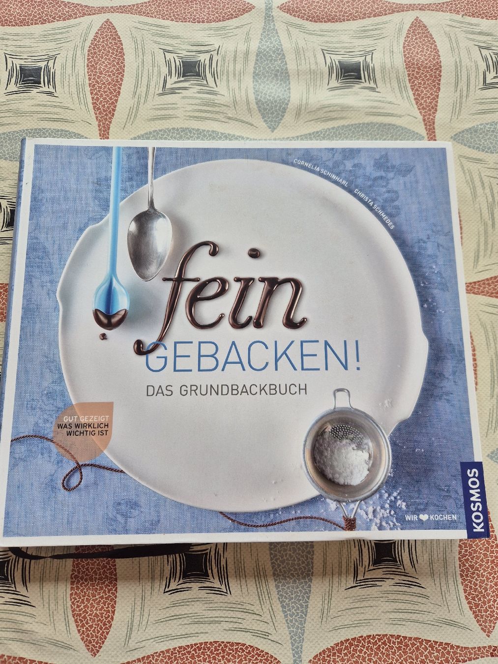 Libri: fein backen das Grundbackbuch Kochbuch Kosmos – Usato da Winkel venduto da comeyerli
