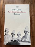 Irene Dische: Grossmama packt aus