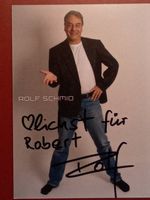 Rolf Schmid Komiker Autogramm Fotopostkarte 10x15cm