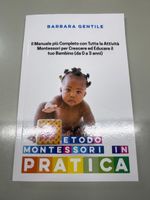"Metodo Montessori in Pratica" -  Barbara Gentile