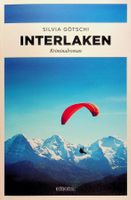 Silvia Götschi Interlaken  Emons EA 2020 Krimi