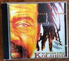 Kolumn – No Nuclear World CD, Reggae Pop, The Wailers