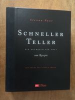 Schneller Teller: Kochbuch für Zwei. Stevan Paul
