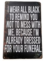 WEAR BLACK - FUNERAL  - Blechschild (neu, OVP)