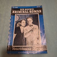 Der Moewig-Kriminal-Roman Band 131 verschlossene Tueren