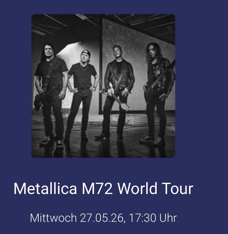 Tickets: Metallica M72 world tour  – Neu (gemäss Beschreibung) aus Lufingen von samt_fu
