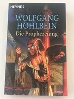 Wolfgang Hohlbein: Die Prophezeihung - spannender Roman!
