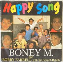 BONEY M. AND BOBBY FARRELL WITH THE SCHOOL-REBELS - HAPPY SO