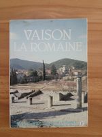 Livre Vaison La Romaine Guides Archéologiques France