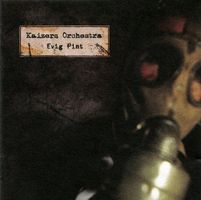 CD Kaizers Orchestra - Evig pint (2002)