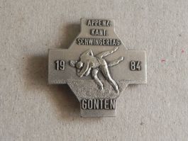 Abzeichen Kant. Schwingfest Schwingen Gonten Appenzell 1984