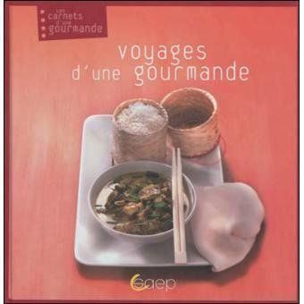 Libri: Voyages d'une gourmande – Usato da Neuchâtel venduto da Dualseele