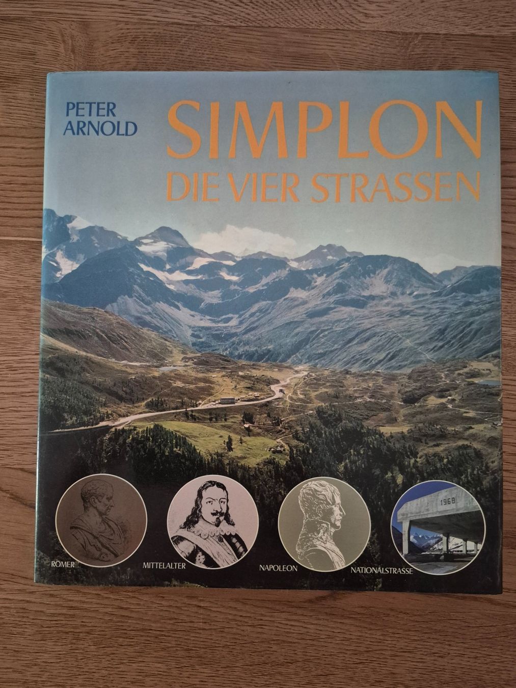 Bücher: SIMPLON - Die vier Strassen – Gebraucht aus Balsthal von Jamamoegg