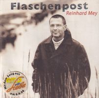 CD ab Fr. 1.--, Reinhard Mey - Flaschenpost