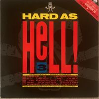 HARD AS HELL - Volume 3 Lp 1988 UK