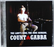 Count Gabba – The Lady's Gone. The Song Remains.