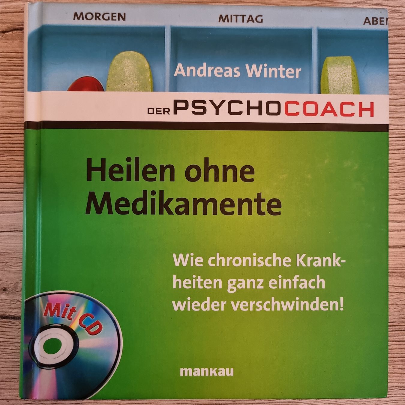 Bücher: Andreas Winter: Heilen ohne Medikamente, mit CD! – Gebraucht aus Lyssach von Edelweiss3000