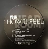 Head Room – How U Feel – (Vinyl 1997)