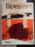 Tàpies - Das graphische Werk 1947-1972 - Erker 1990