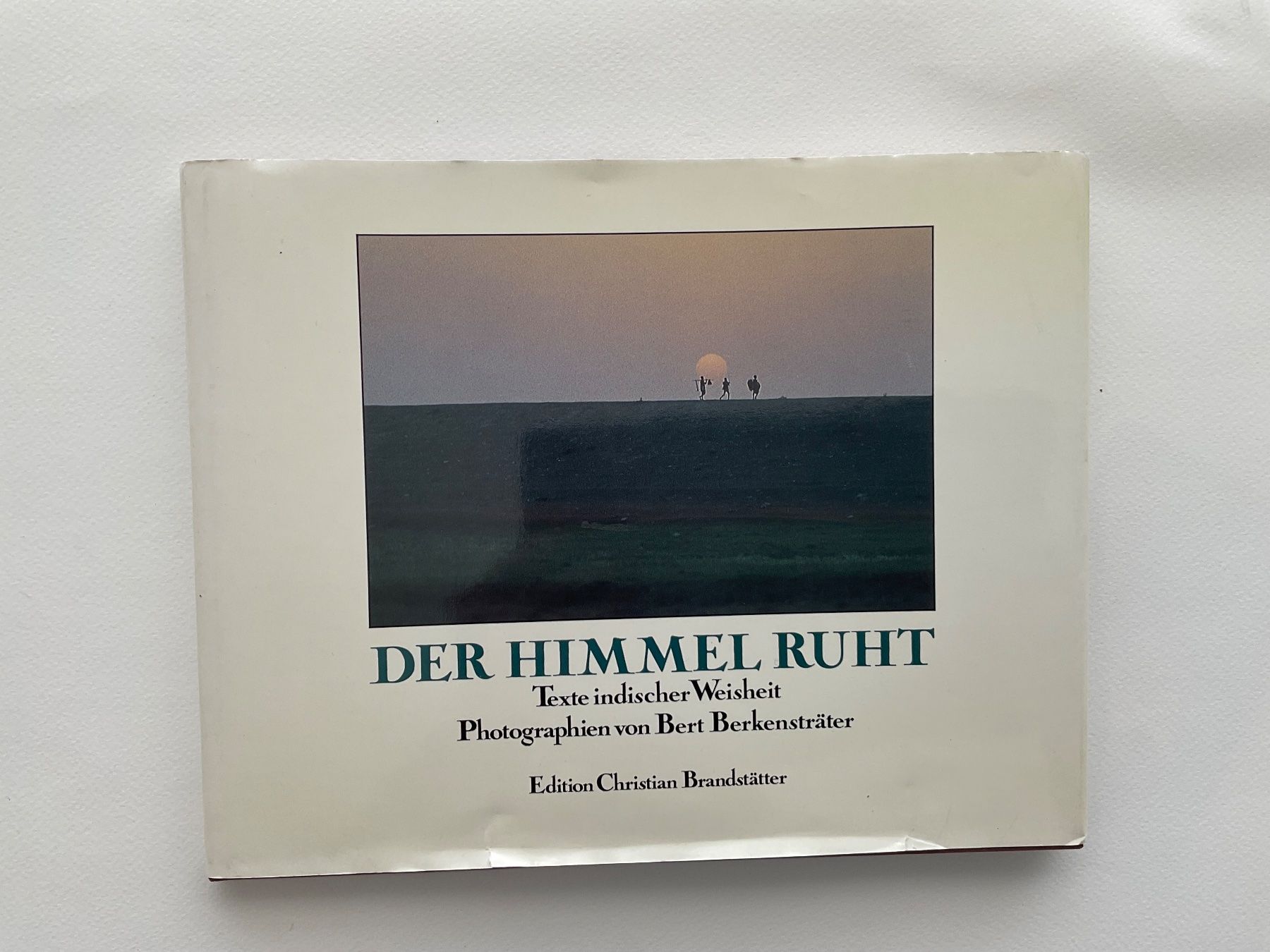 Libri: "Der Himmel ruht" indische Weisheit – Nuovo (secondo la descrizione) da Meggen venduto da BookRevivals