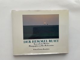 "Der Himmel ruht" indische Weisheit