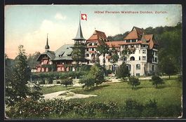 Zürich, Hotel Pension Waldhaus Dolder