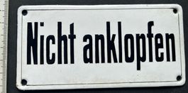 Schild ,nicht anklopfen’ Emaille, weiss original Vintage