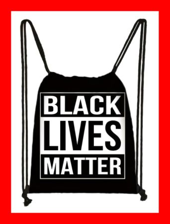 Rucksack Black Lives Matter Kordeln Partei Rassismus Schwarz