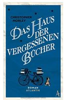 Das Haus der vergessenen Bücher - CHRISTOPHER MORLEY