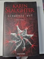 Buch Karin Slaughter Schwarze Wut Thriller gebunden