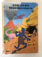 Globi bei den Höhlenbewohner 1. Auflage 1982