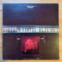 ROBERTO CIOTTI - BLUESMAN...OG ITA 1979...VG++/VG