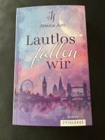 Buch, Lautlos fallen wir, Jessica Juni, Roman, Zytglogge