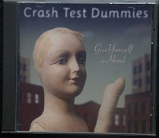 Crash Test Dummies - Give Yourself A Hand - CD