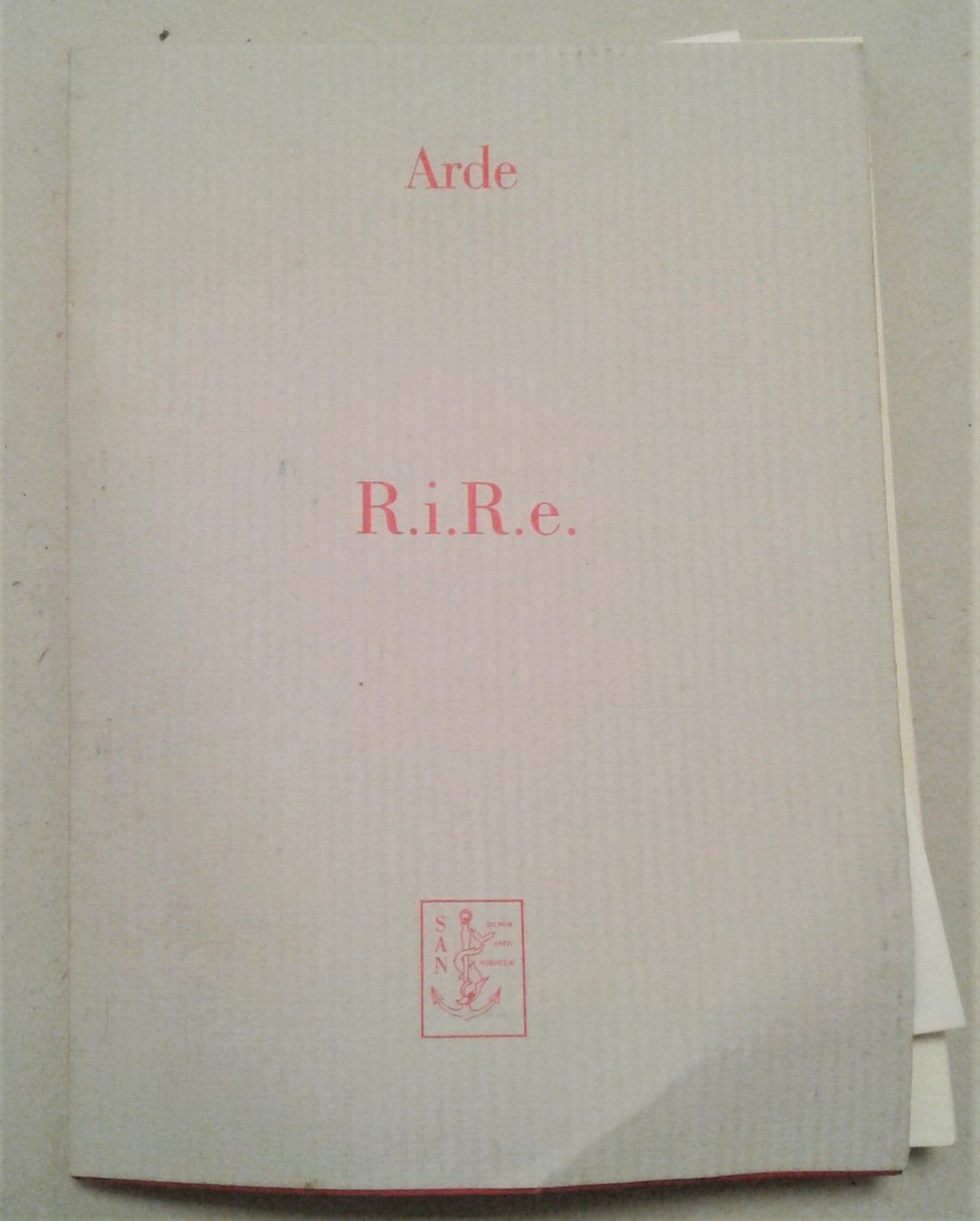 Libri: Arde - R.i.R.e. - DÉDICAÇÉ! – Usato da Lausanne venduto da LasloH
