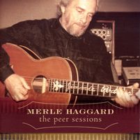 CD - MERLE HAGGARD The Peer Sessions (Audium, USA, 2002)