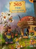 365 Tiergeschichten - Das Vorlesebuch für jedes Alter!