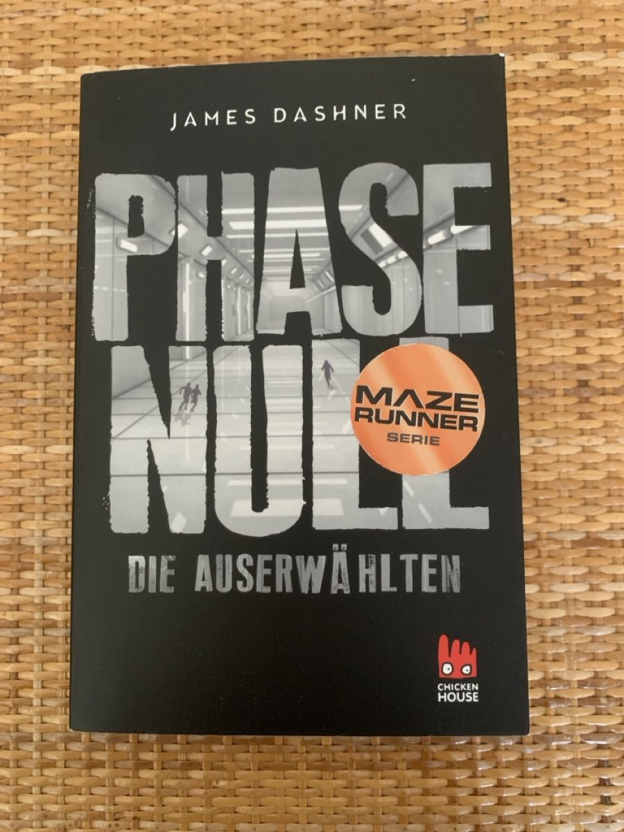 Bücher: Phase Null, die Auserwählten, James Dashner – Neu (gemäss Beschreibung) aus Fraubrunnen von mic_7l9q