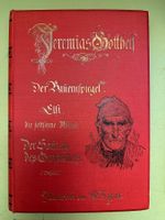 Jeremias Gotthelf: Der Bauernspiegel.