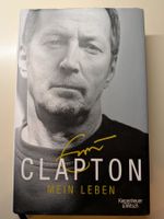 Eric Clapton - Mein Leben / Eric Clapton, The Autobiography