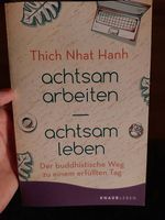 achtsam arbeiten - achtsam leben