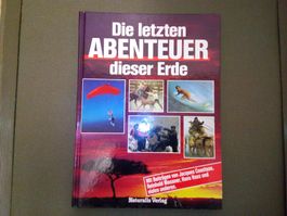 Die letzten Abenteuer dieser Erde