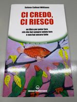 "Ci credo, ci riesco" di Selene Calloni Williams
