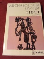 Archaeologia Mundi: Tibet, von Giuseppe Tucci