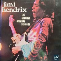 JIMI HENDRIX: The Greatest Original Sessions
