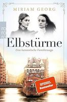 Elbstuerme - Miriam Georg, Spiegel Bestseller, Top Zustand