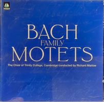 The Bach Family - Motets